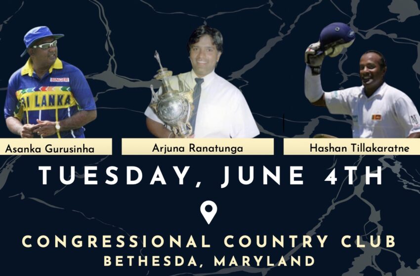  Sri Lankan cricket greats Ranatunga, Gurusinha and Tillakaratne to raise awareness about education at June 4 Washington event